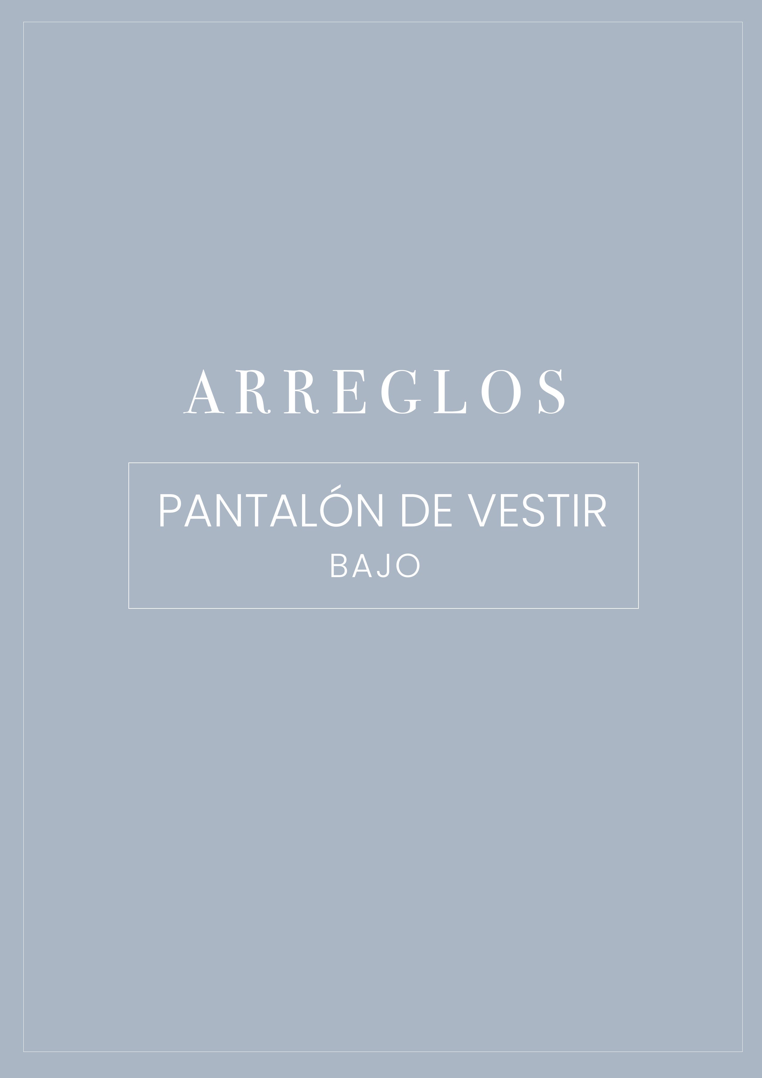 Arreglo Pantalón Vestir - Bajo