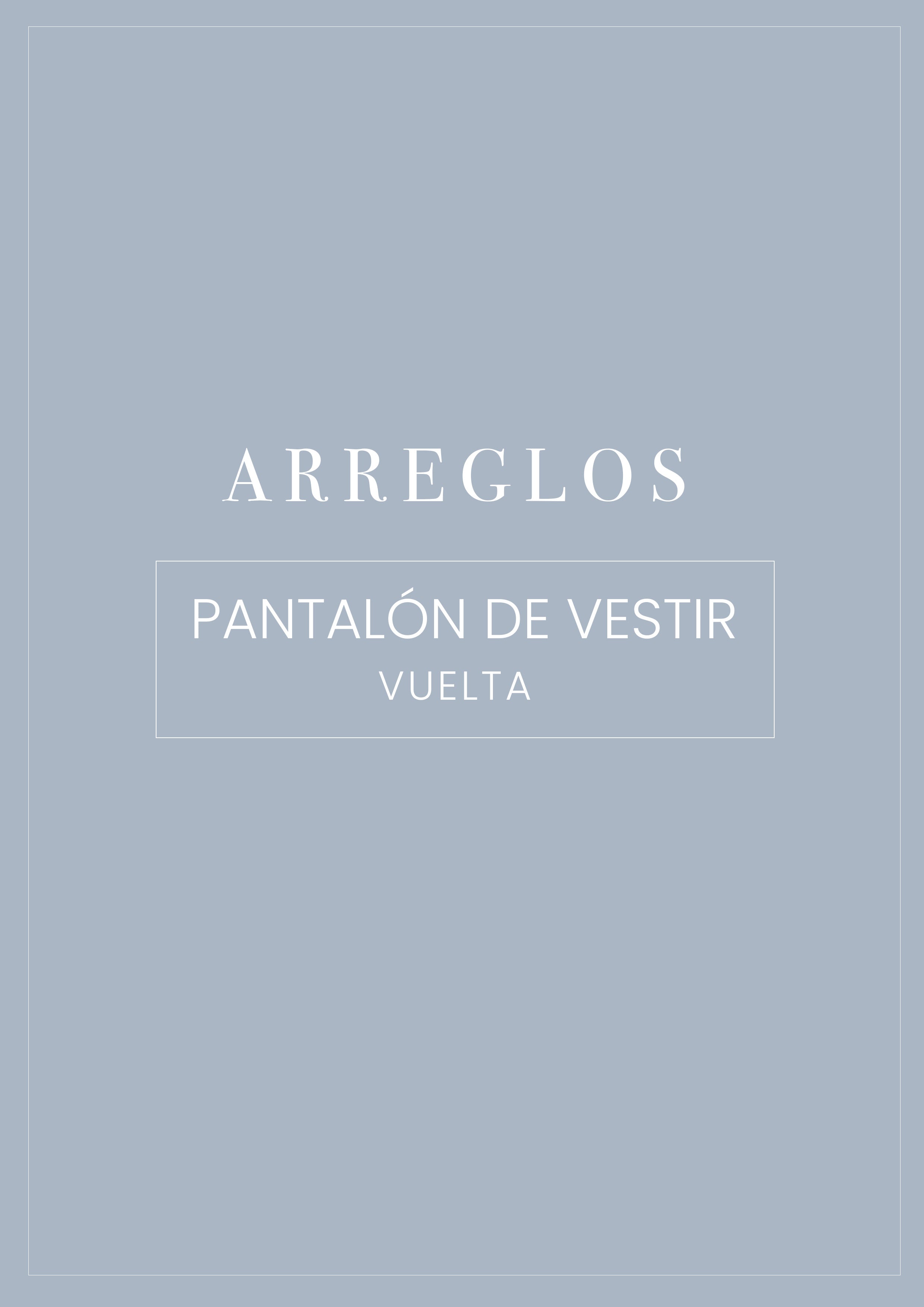 Arreglo Pantalón Vestir - Vuelta